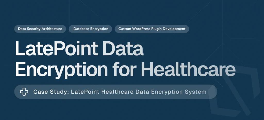 Drip Hydration UK Case Study – HIPAA-Aligned LatePoint Data Encryption